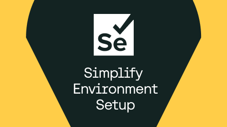 Simplify Environment Setup with Selenium Manager blog
