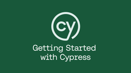 Getting Started with Cypress guide