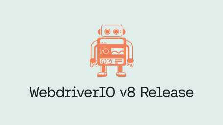 WebdriverIO vs8 release blog
