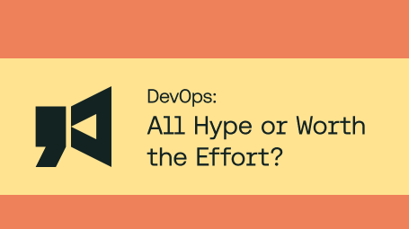What Is DevOps And How To Get Started